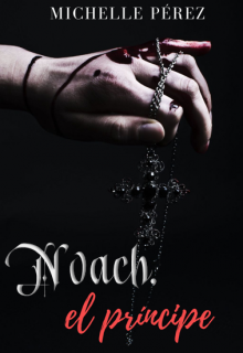 Noach, el príncipe