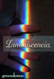 Luminiscencia. 