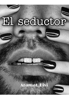 El seductor [libro 1]