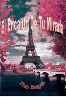 El Encanto De Tu Mirada