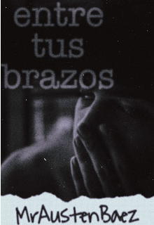 Entre tus brazos