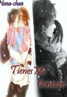 Tienes Mi Corazón [snk]