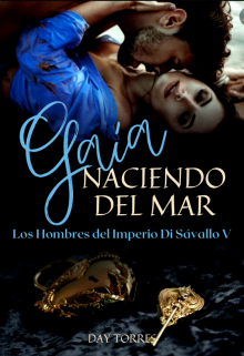 Gaia Naciendo del Mar. Libro 5