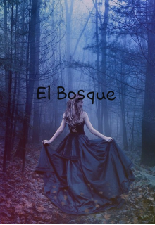 Libro. "El bosque " Leer online