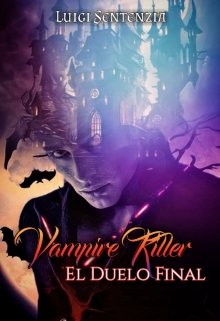 Vampire Killer: El Duelo final