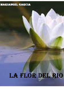 La Flor del Rio