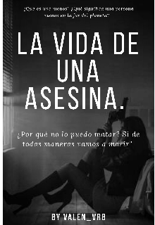 La vida de una asesina 