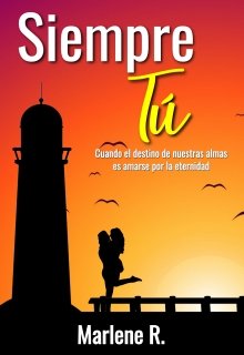 Libro. "Siempre Tú - Saga Sullivan 2" Leer online