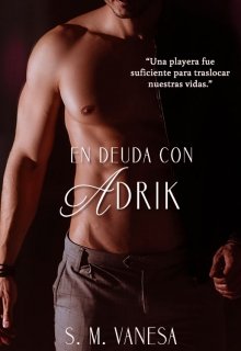 Libro. "En deuda con Adrik" Leer online