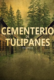 Cementerio de tulipanes