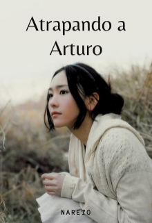 Libro. "Atrapando a Arturo" Leer online