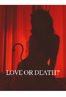 Libro. "Love or Death? " Leer online