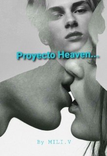 Libro. "Proyecto Heaven " Leer online