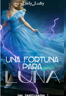 Libro. "Una fortuna para Luna" Leer online