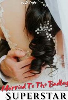 Book. "Married To The Badboy Superstar " read online