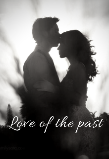 Libro. "Love of the past" Leer online
