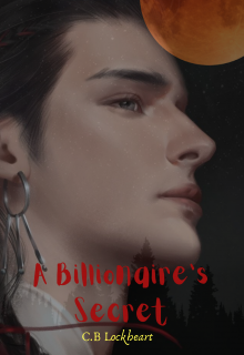 Book. "A Billionaire&#039;s Secret" read online