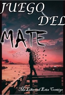 Libro. "Juego Del Mate" Leer online