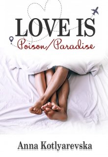Book. "Love is poison, Love is paradise " read online
