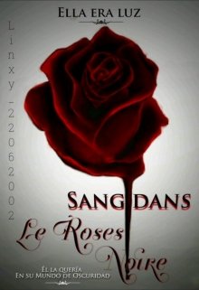 Libro. "Sang dans le roses noires." Leer online