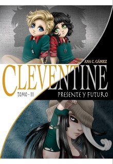 Libro. "Cleventine 3: Presente y Futuro" Leer online