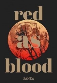Book. "Red as Blood (the Twilight Saga Ff)" read online
