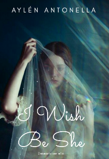 Libro. "I wish be she." Leer online