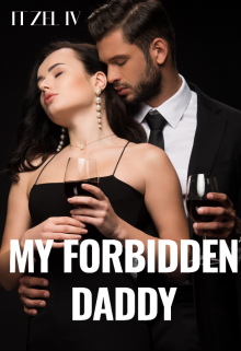 Libro. "My forbidden daddy." Leer online