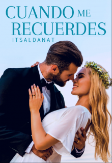 Libro. "Cuando me recuerdes (borrador)" Leer online