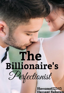 Book. "The Billionaire&#039;s perfectionist" read online