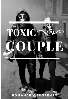 Toxic Couple