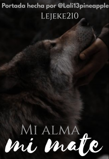 Libro. "Mi Alma, Mi Mate (editando) " Leer online