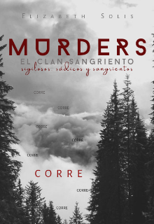 Libro. "Murders: El Clan Sangriento. " Leer online