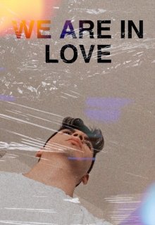 Libro. "We Are In Love" Leer online
