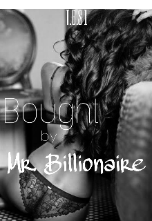 Book. "Bought by Mr. Billionaire" read online