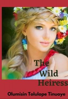 Book. "The Wild Heiress" read online