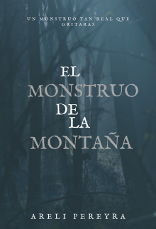 Libro. "El Monstruo De La Montaña" Leer online