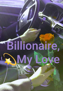 Book. "Billionaire, my love" read online