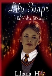 Libro. "Lily Snape en Hogwarts " Leer online