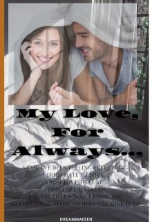 Book. "My Love, for Always..," read online