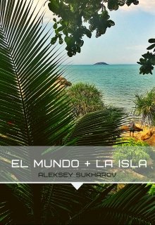Libro. "El Mundo + La Isla" Leer online