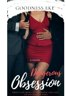 Book. "Dangerous Obsession " read online