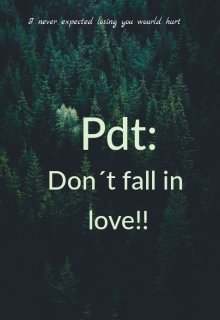 Libro. "Pdt: don&#039;t fall in love!" Leer online