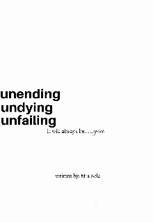 Book. "Unending, Undying, Unfailing" read online