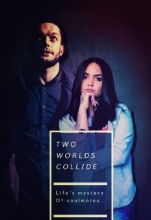Book. "Two Worlds Collide" read online