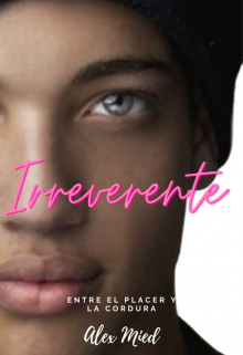 Libro. "Irreverente" Leer online