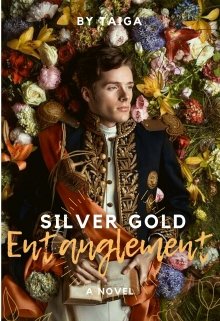 Book. "Silver Gold Entanglement" read online
