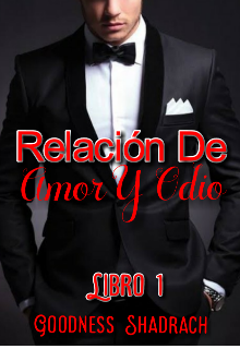 Libro. "Relación de Amor y Odio" Leer online
