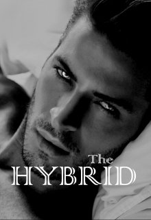 Book. "The Hybrid - Alpha Trilogy #2" read online