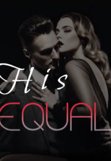 Book. "His Equal" read online